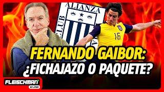 "FERNANDO GAIBOR revela que quiere GOROSITO para ALIANZA LIMA en 2025" | Fleischman en línea