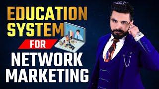 Education System for Network Marketing for Super Success 
