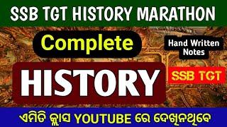 Complete History For SSB TGT || Hand Written Notes || History marathon ||