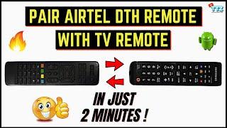 How To Pair (Sync) Airtel DTH Remote With TV Remote  Reset DTH Remote ! 