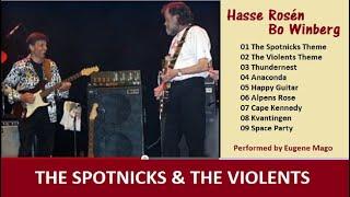 THE SPOTNICKS & THE VIOLENTS Album - (Performed by Eugene Mago)