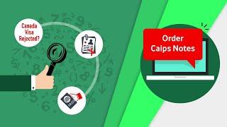 Caips Notes | GCMS Notes | Know Canada Visa Refusal Reasons | Caipsfile.ca