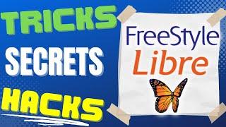 5 Tricks Secrets & Hacks For The All New Freestyle Libre 3 & Libre 2 CGM's!