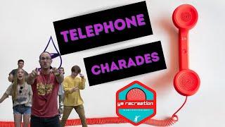 Telephone Charades