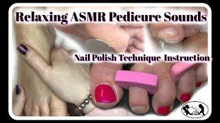 Relaxing Pedicure ASMR Toenail Cleaning and How to Polish Toenails Perfectly