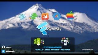 Flutter - State Management (Vanilla - Value Notifier - Provider )