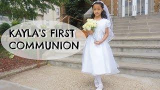 Kayla's First Communion!