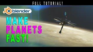 How to make Space Scenes in Blender 3d  Make Planets Fast: Easy Workflow!