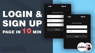 Build a Login & Sign up Page in Less Than 10 Minutes Without Code | Bubble.io Tutorial