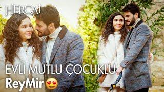 ReyMir evli mutlu ve çocuklu... - Hercai 27. Bölüm