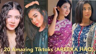 20 Amazing  AREEKA HAQ New Tiktok Videos Compilation | Best Tiktok Transformations | Viral Reaction