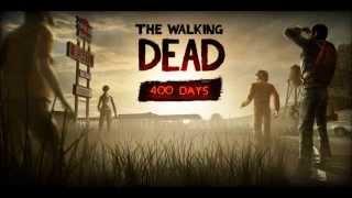The Walking Dead: 400 Days Soundtrack - 2 Days In