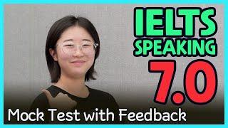 IELTS Speaking Band 7.0 Mock Test with Feedback