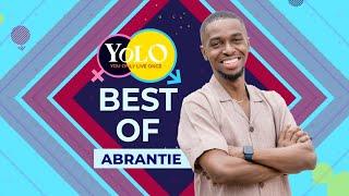 WATCH BEST OF ALL ABRANTIE MOMENTS IN YOLO SERIES