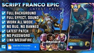 Script Skin Franco Epic Valhalla Ruler No Password | Full Effect & Voice | Latest Patch