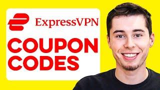 ExpressVPN Coupon Codes 2024 - Best Discount Codes