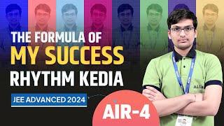 AIR-4 in JEE Advanced 2024  The Formula of My Success - Rhythm Kedia | Exclusive Interview | ALLEN