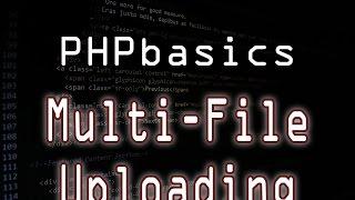 Upload multiple files with PHP