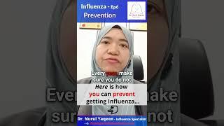 Ep6 - Influenza - Prevention Tips