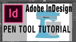 How to Use Pen Tool in Adobe InDesign CC (2018)