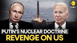 Russia-Ukraine War: Putin Updates Nuclear Doctrine, New Phase Of War Begins? | WION Originals