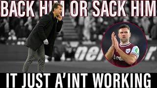 Have West Ham Really Improved? | Hammers Must Either Sack Lopetegui or Back Him in Transfer Window