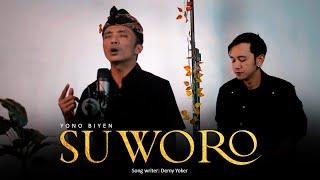 SUWORO - BY YONO BIYEN