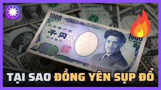 Tạo sao đồng Yên Nhật Bản sụp đổ?