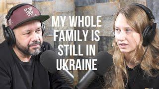 My whole family is still in Ukraine | Iryna Yaminska