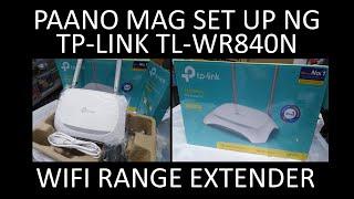 PAANO MAG-SET UP NG TP-LINK TL-WR840N BILANG WIFI RANGE EXTENDER GAMIT ANG CELLPHONE