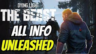 Dying Light The Beast: Unleashing what you want to know!