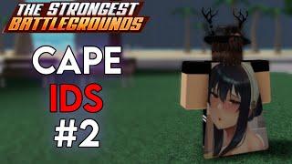 best 20+ Cape IDs in The Strongest Battlegrounds