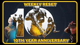 Destiny 2 10Th Year Anniversary Weekly Reset Stream! Act3 New Story! New Exotic! New Armor!