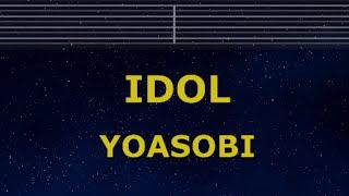 Karaoke IDOL - YOASOBI 【No Guide Melody】 Instrumental, Lyric Romanized Oshi no Ko