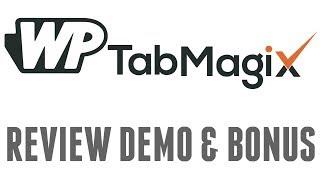 WP TabMagix Review Demo Bonus - Automated Conversions Boosting WP Plugin