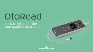 OtoRead: How to interpret the SNR graph test screen