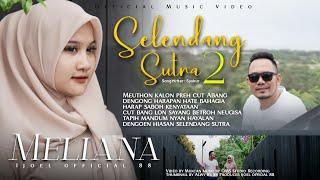 Lagu Aceh Terbaru 2022 "Seulendang Sutra 2" Meliana (Official Musik Video)