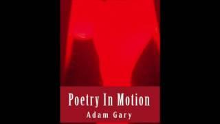 Poetry in Motion - Society Needs a Saviour - by Adam Gary