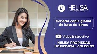 Helisa Propiedad Horizontal - Colegios : Generar copia global de base de datos.