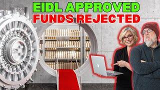 EIDL Approved but Never Received Funds | IS THIS YOU?