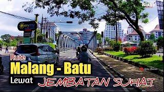 Rute MALANG - BATU via JEMBATAN SUHAT ( Soekarno Hatta ) Malang .