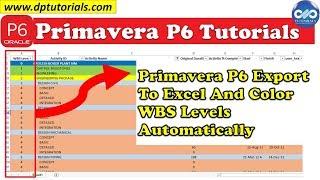 Primavera P6 Export To Excel And Color WBS Levels Automatically || How To Color WBS Levels