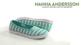 Hanna Andersson Mimmi2 Canvas Sneakers - Slip-Ons (For Little Girls)