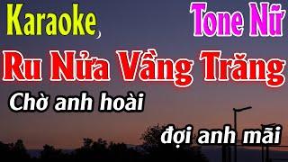 Ru Nửa Vầng Trăng Karaoke Tone Nữ Karaoke Lâm Organ - Beat Mới