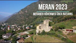 MERAN 2023 - die 1000-Stufen-Schlucht über Naturns