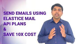 Send Email Campaigns using Elastice Email API & Save 1000's of dollars