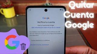 Quitar cuenta cualquier Motorola ANDROID 14 | Julio 2024