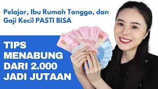 7 Tips Menabung Paling Cepat & Mudah (Pelajar, Ibu Rumah Tangga, Gaji Kecil PASTI BISA)