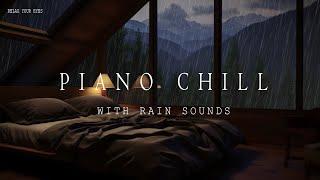 Beautiful Window Rain Sounds and Piano Harmony: Natural Remedies for Anxiety and Stress ️