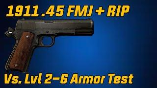 Colt 1911 .45 FMJ and RIP Ammo Vs. Flesh and Lvl 2-6 EFT Armor Test